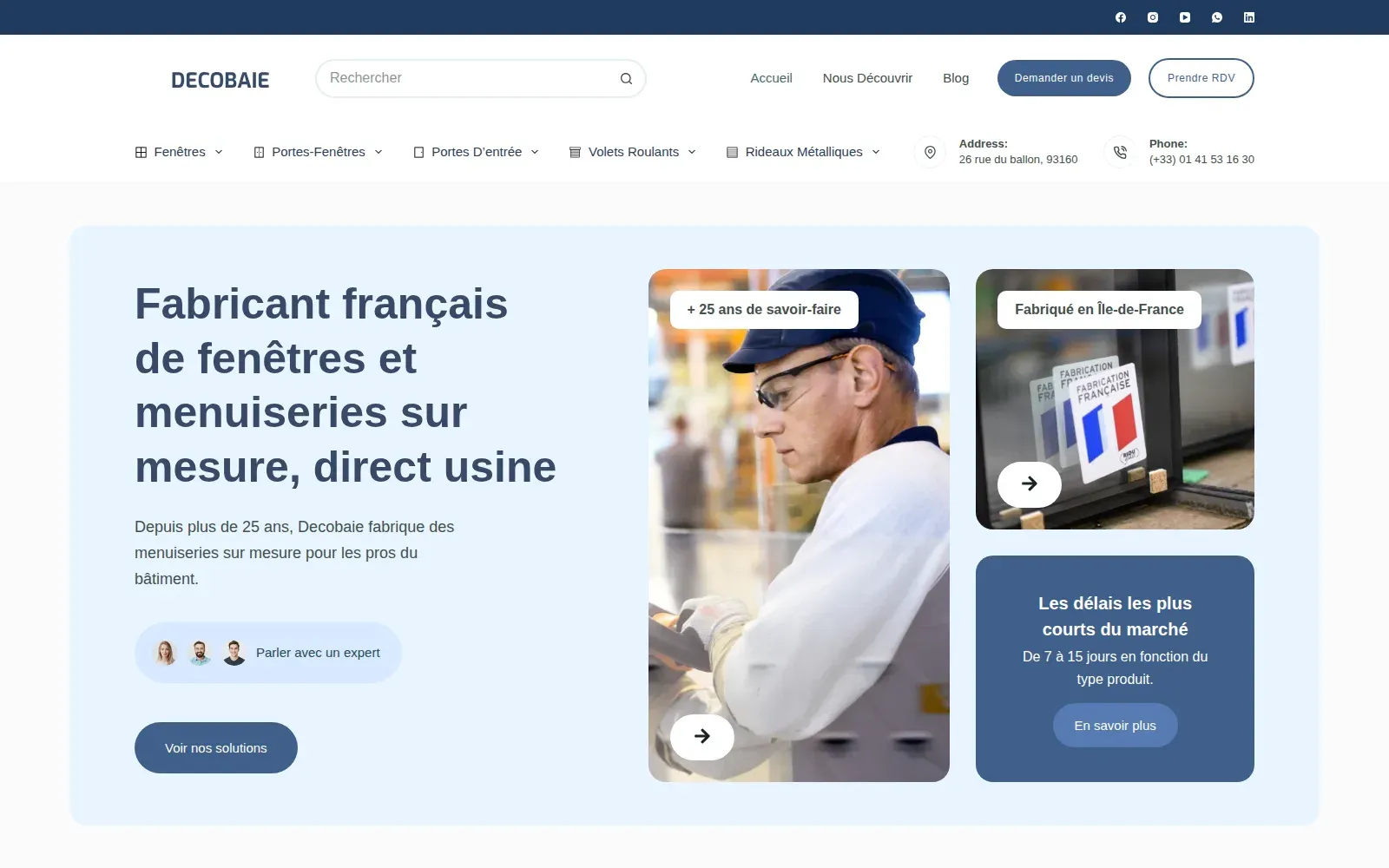 Page d'accueil de Decobaie : « Fabricant français de fenêtres et menuiseries sur mesure, direct usine », avec les blocs « 25 ans de savoir-faire » et « Les délais les plus courts du marché ».