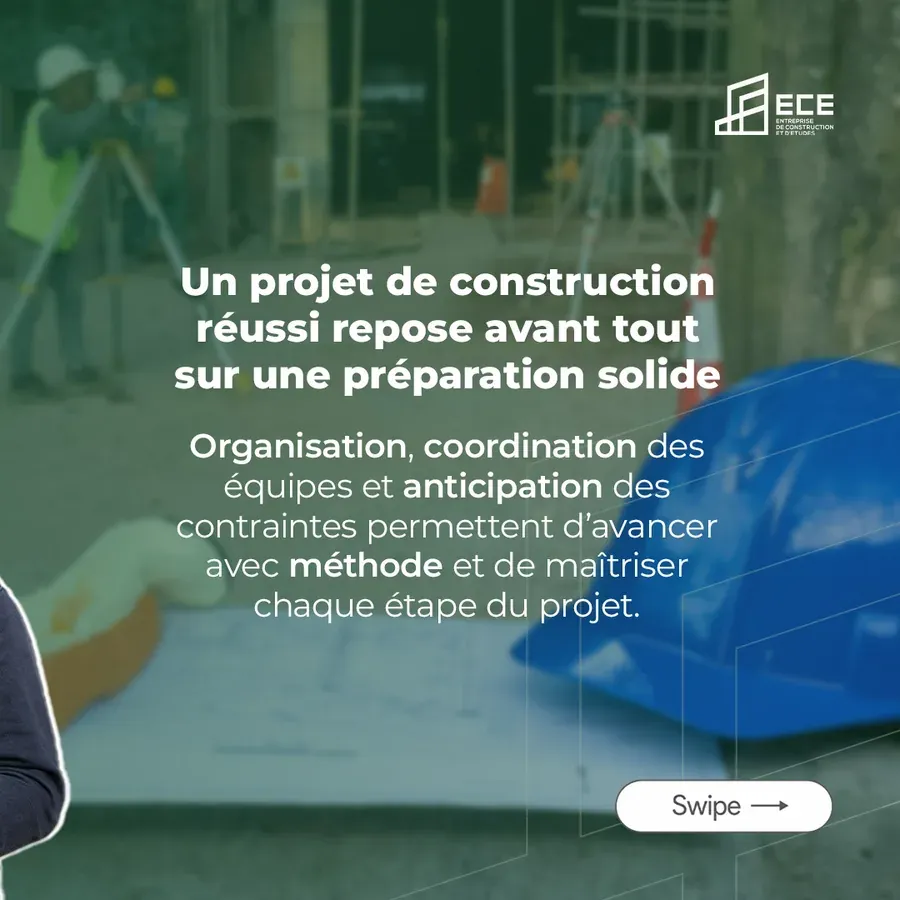 Planche 2 du carrousel : « Un projet de construction réussi repose avant tout sur une préparation solide. Organisation, coordination des équipes et anticipation des contraintes permettent d'avancer avec méthode et de maîtriser chaque étape du projet. »