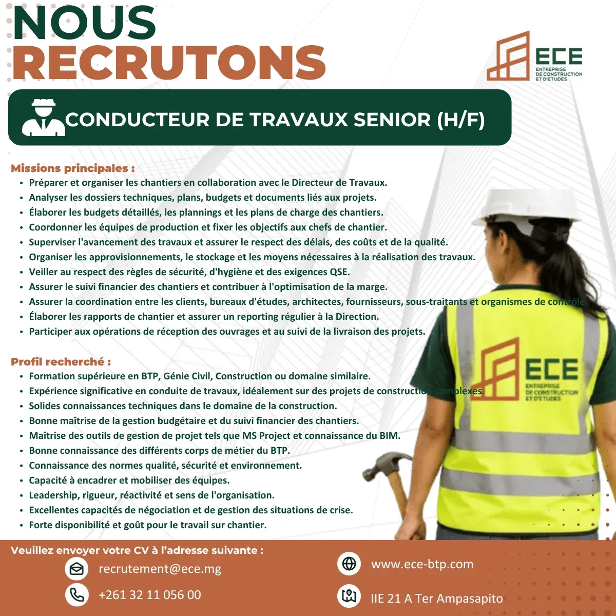 Annonce « Nous recrutons — Conducteur de travaux senior (H/F) » : missions principales et profil recherché en deux colonnes de puces, photo d'un ouvrier en gilet ECE, et en pied l'adresse recrutement@ece.mg, le site ece-btp.com, le téléphone et l'adresse Ampasapito.
