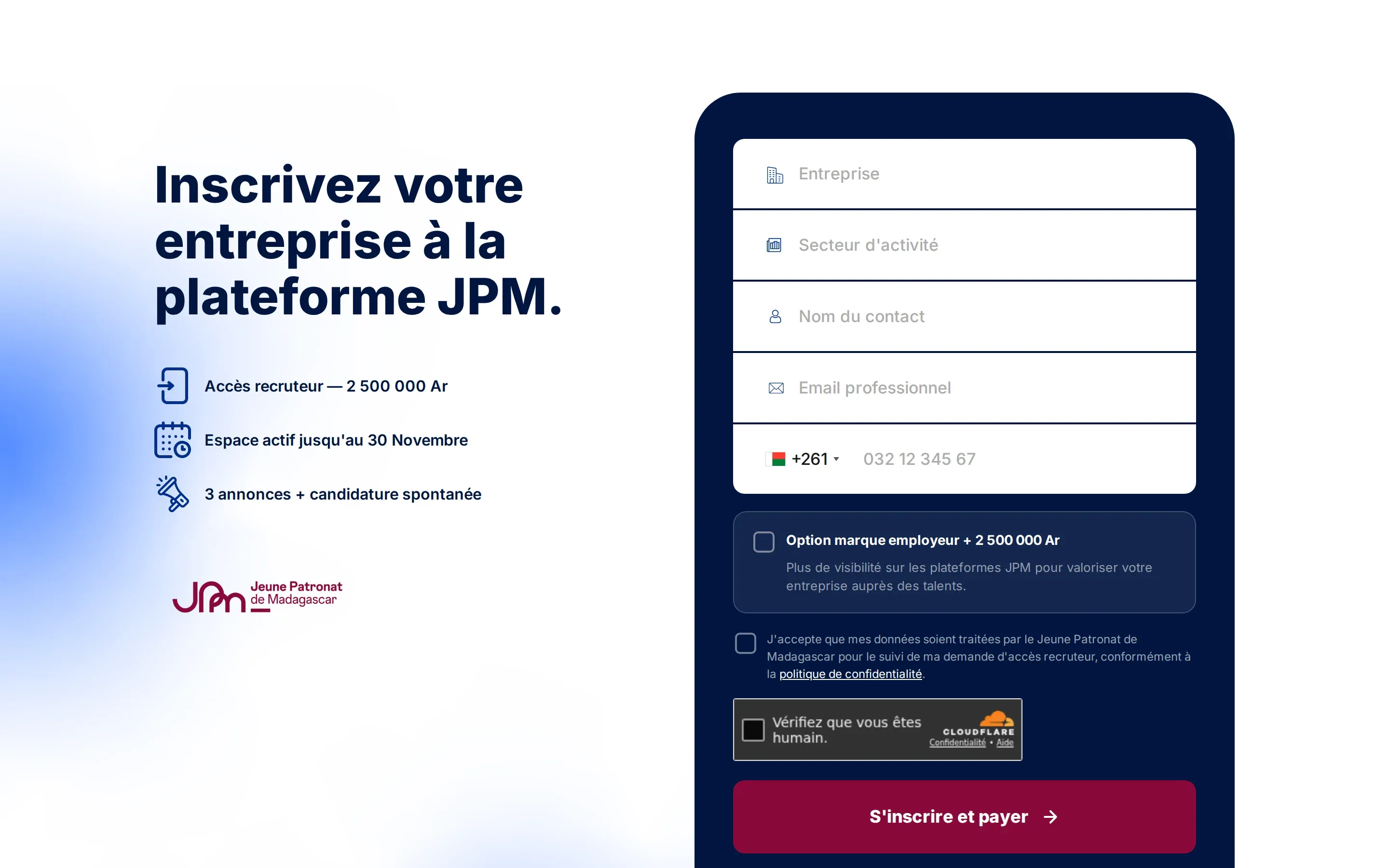 Formulaire « Inscrivez votre entreprise à la plateforme JPM » : entreprise, secteur d'activité, nom du contact, e-mail professionnel, téléphone à indicatif +261, l'option marque employeur à 2 500 000 Ar, la case de consentement RGPD, la vérification anti-robot Cloudflare et le bouton « S'inscrire et payer ».