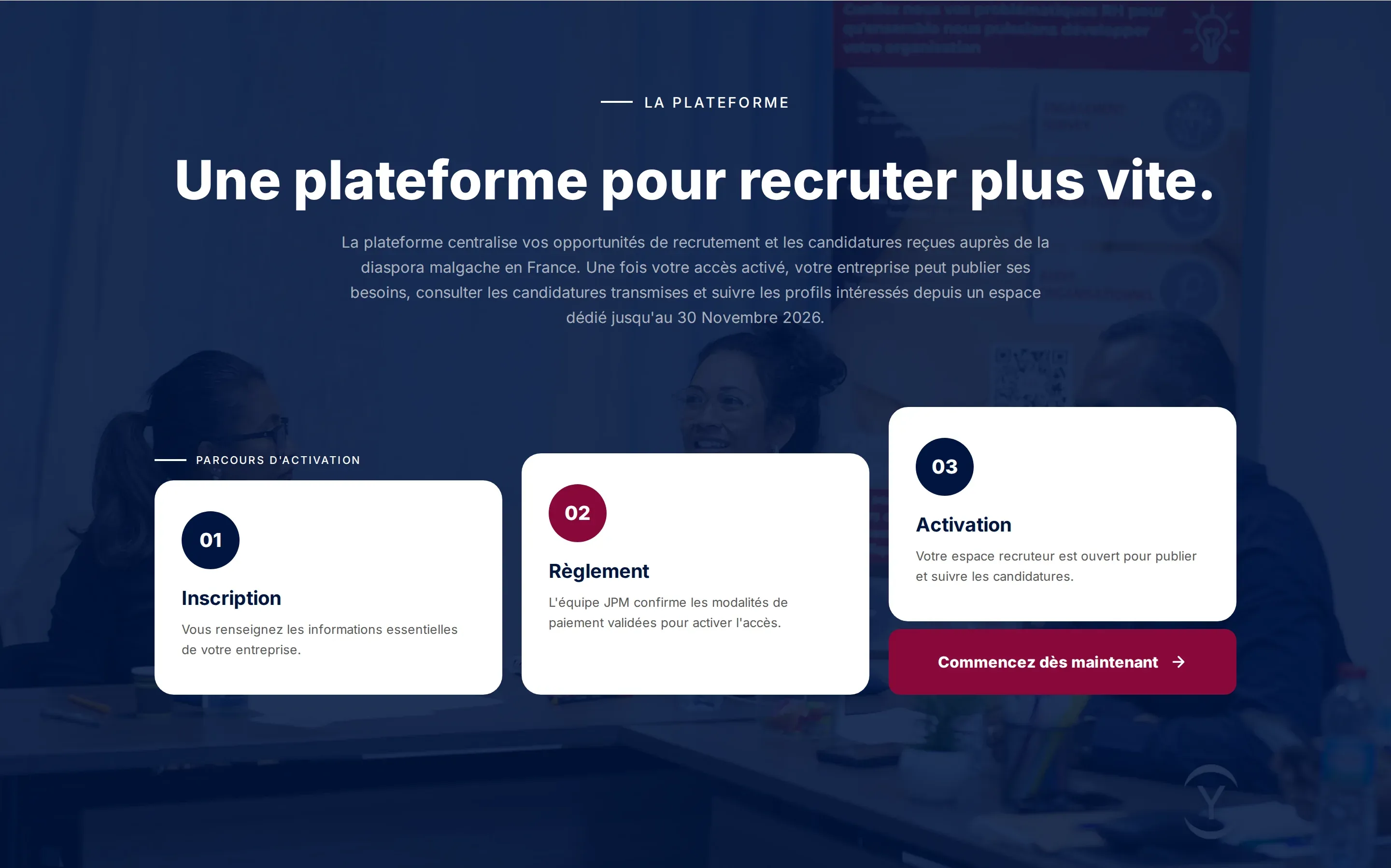 Section « La plateforme » : « Une plateforme pour recruter plus vite », et le parcours d'activation en trois cartes numérotées — 01 Inscription, 02 Règlement, 03 Activation.
